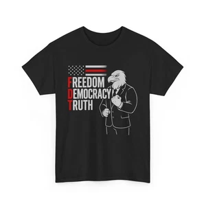 Freedom, Democracy, Truth Graphic Tee, Unisex T-Shirt, Political Apparel FTD - Bild 1 von 4