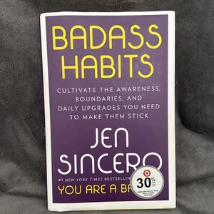 Badass Habits: Cultivate the Awareness, Boundaries, and Daily Upgrades You Need - Picture 1 of 5