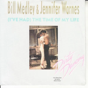 BILL MEDLEY & JENNIFER WARNES I've Had The Time Of My Life PICTURE SLEEVE 45 NEW - Picture 1 of 3