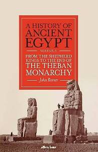 A History of Ancient Egypt, Volume 3, John Romer,
