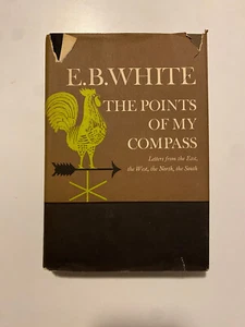 E.B White - The points of my compass Letters from NSEW (Hardcover, 1962) - Picture 1 of 10