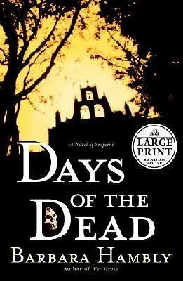 Days of the Dead ( Large Print) by Barbara Hambly - Image 1 of 1