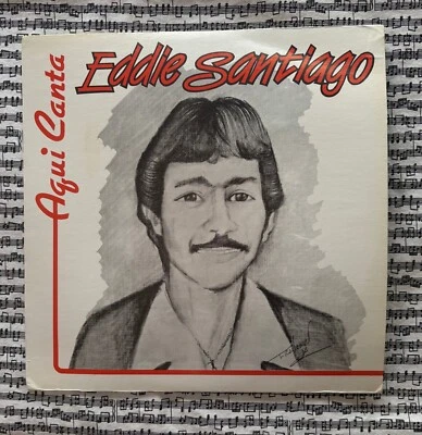 Eddie Santiago - Aqui Canta 1988 PDC Import LP Play Tested NM Amazing Salsa! - Image 1 of 4