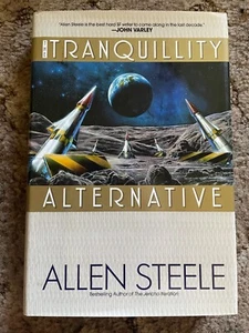 The Tranquility Alternative von Allen M. Steele (1996, 1. Auflage Ace Hardcover) FEIN - Bild 1 von 5