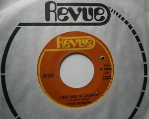 TONY BORDERS: I MET HER IN CHURCH (Revue) 1969 7" Single - Imagen 1 de 2