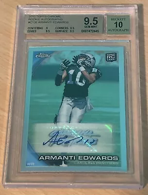 2010 Topps Chrome #C136 Armanti Edwards Rookie Autographs BGS GEM MINT 9.5! - Image 1 of 2
