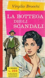 @O4 La bottega degli scandali Virgilio Brocchi 1a ediz 1959 - Foto 1 di 1