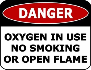 Gefahr Sauerstoff im Gebrauch Nichtrauchen oder offene Flamme 11,5"" x 9"" Premium laminiertes Schild - Bild 1 von 4