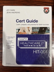CompTIA Healthcare IT Technician HIT-001 Hardcover Cert Guide - Picture 1 of 3