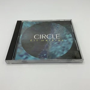 Circle by Kit Watkins (CD, 1993) RARE 90s Environmental/ Soundscape Music- HTF - Picture 1 of 3