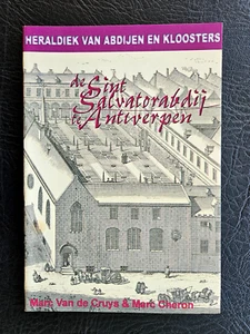 ANTWERPEN: Geschiedenis en heraldiek van de SINT SALVATORABDIJ - Picture 1 of 1
