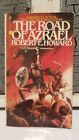 1980 1st Edition ROBERT E. HOWARD THE ROAD OF AZRAEL  BANTAM CONAN paperback 