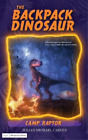 Julian Michael Carver Camp Raptor (Paperback) Backpack Dinosaur