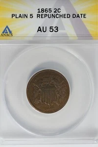 1865.02 ANACS AU 53 PLAIN 5 DATE REPUNCHÉE pièce de deux cents, 2c, pièce bouclier - Photo 1/2