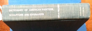 (Pgasteelers1) Dictionary of Amer. Painters,Sculptors & Artists by Felding  1974 - Picture 1 of 6