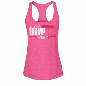 S4E Women's I'm A Trump Girl Get Over It Racerback Tank Top Vote Trump Tanks - Picture 1 of 23