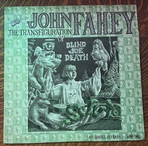12" LP~ JOHN FAHLEY~ THE TRANSLATION OF BLIND JOE DEATH - Picture 1 of 10