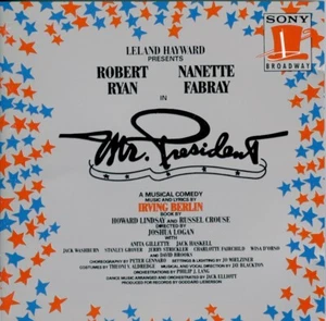 IRVING BERLIN Mr. President - ROBERT RYAN NANETTE FABRAY JOSHUA LOGAN - Picture 1 of 2