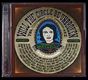 CD Nitty Gritty Dirt Band WILL THE CIRCLE BE UNBROKEN III 2002 CAPITOL - 2 CD's - Foto 1 di 1