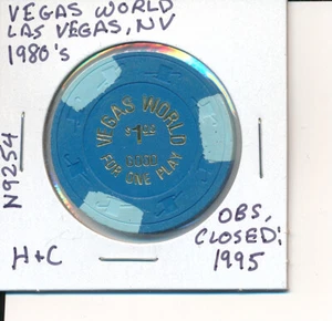 $1 CASINO CHIP -VEGAS WORLD LAS VEGAS NV 1980s H&C #N9254 OBS CLOSED 1995 - Picture 1 of 2