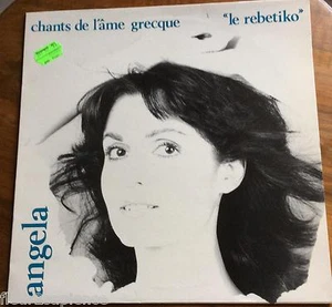 Chants de l'âme grecque "le rebetiko" Angela LP 1986 LP vinyl - Picture 1 of 2