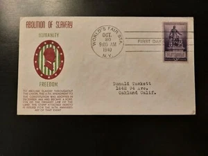 1940 FDC 13th Amendment Lincoln Cachet Worlds Fair Station NY Oakland CA - Picture 1 of 2
