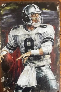 TROY AIKMAN METAL SIGN NFL QB DALLAS COWBOYS FOOTBALL NUMBER 8 BAR MAN CAVE ART - Picture 1 of 1