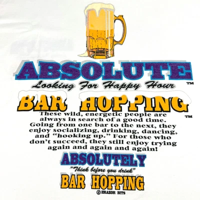 Vintage Erazor Bits T Shirt 1990s Beer Absolutely Looking for Happy Hour Adult L - Image 1 of 4