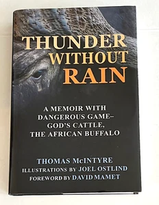 Thunder Without Rain - Thomas McIntyre - Hardcover Book w/ DJ - African Buffalo - Imagen 1 de 2