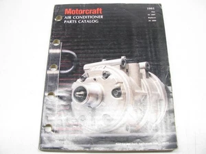 Catálogo de piezas de aire acondicionado Motorcraft AC200T - mayo 1991 - Imagen 1 de 9