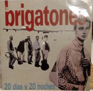 LOS BRIGATONES - 20 Días Y 20 Noches 1989 - LP 12” ( VG+ G+) - Imagen 1 de 6