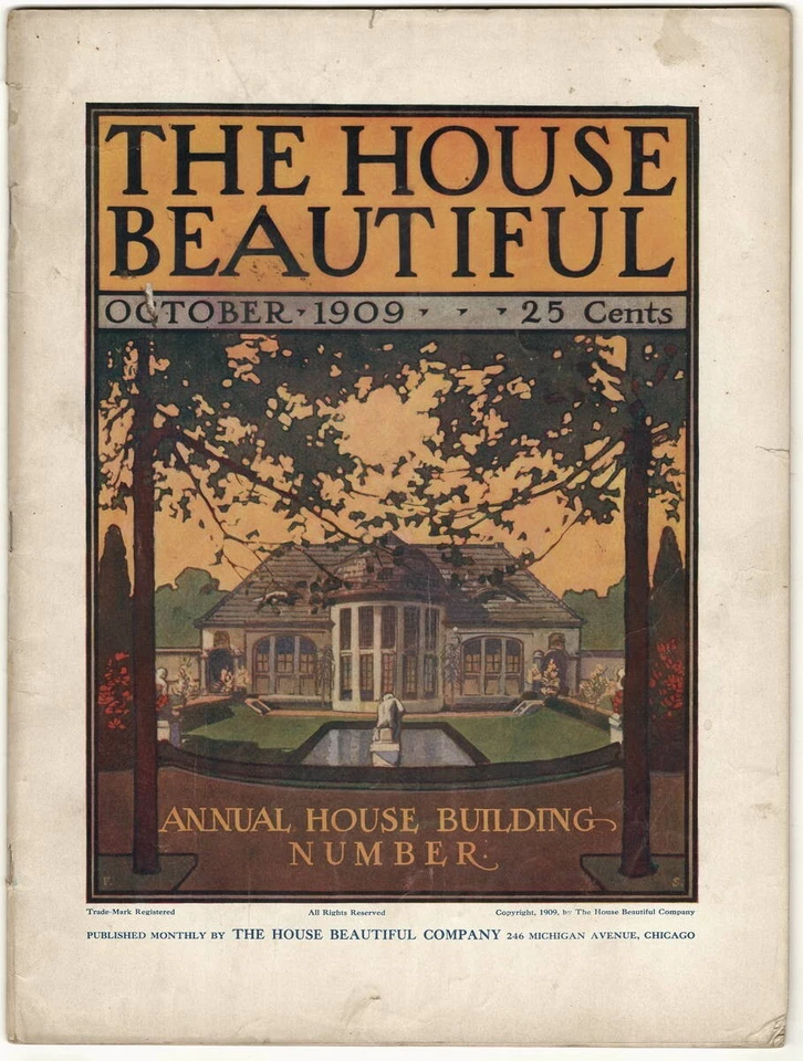 The HOUSE BEAUTIFUL October, 1909. Annual Building Number; great Ads. 56 pages - Image 1 of 4