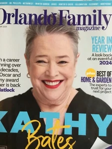 KATHY BATES.  Orlando Family Magazin.   Januar 2025. - Bild 1 von 1