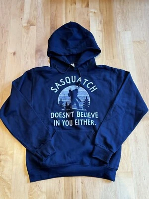 Sudadera con Capucha Unisex Sasquatch Doesnt Believe In You Other Divertida Bigfoot Believe Talla S Foto 1 de 4