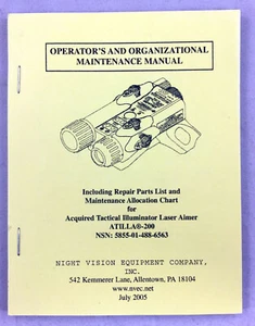 ATILLA 200 Manual Tactical Illuminator Laser Aimer Maintenance ITT NVEC NVS - Picture 1 of 6