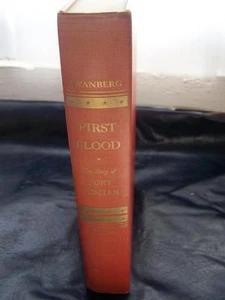 1957 First Blood The Story of Fort Sumter Hardcover by W. A. Swanberg - Picture 1 of 2