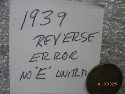1939 Unc Wheat Cent with 2 Errors: No 'E' in United Reverse & Obverse Doubling ! - Image 1 of 4