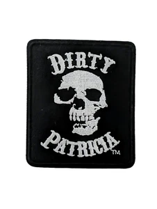 Dirty Patricia Patch, Dirty Patricia Embroidered Iron On Patch - Picture 1 of 1