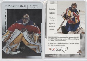 2003-04 In the Game-Used Signature Series Roberto Luongo #34 HOF