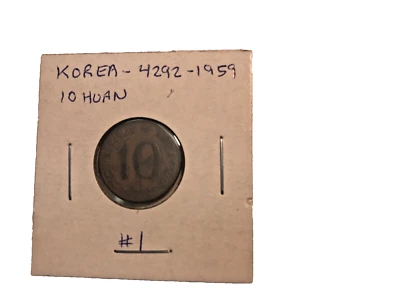SOUTH  KOREA 10 HWAN 4292 (1959) WON COIN MONEY #1 - Image 1 of 4