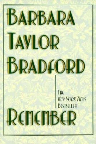 Remember - Paperback By Bradford, Barbara Taylor - VERY GOOD - Image 1 of 1