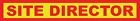 SITE DIRECTOR Fully Reflective Car Magnetic Sign or Vehicle Sticker High Vis