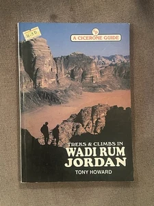 Treks and Climbs in Wadi Rum, Jordan ~ Howard, Tony, Used; Very Good Book - Imagen 1 de 3