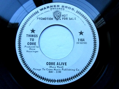 Things To Come Psych Promo 45 - Come Alive / Dancer  Garage -  EX+ 45 RPM RECORD Foto 1 de 4