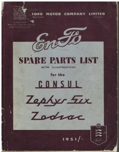 FORD CONSUL MK1 ZEPHYR SIX MK1 ZODIAC MK1 1951- ORIGINAL FACTORY PARTS CATALOGUE - Picture 1 of 1