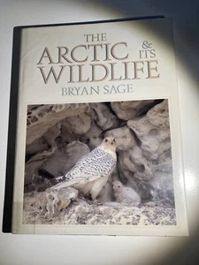 Arctic and its Wildlife von Bryan Sage (Hardcover, 1986) - Bild 1 von 4