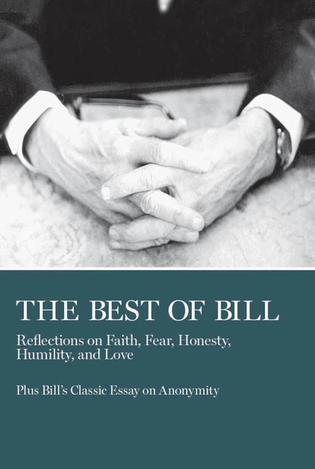 The Best of Bill: Reflections on Faith, Fear, Honesty, Humility, and Love by Bil - Image 1 of 1