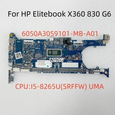 6050A3059101 For HP Elitebook X360 830 G6 Motherboard CPU I5-8265U L64982-601 - Image 1 of 4
