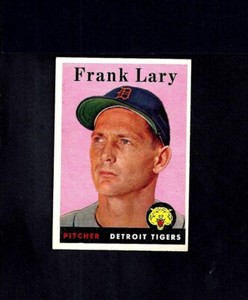 1958 TOPPS #245 FRANK LARY-1--TIGERS--NO CREASES--EX/MT++