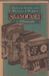 Sean O'Casey a Bibliography by Ayling, Ronald; Durkan, Michael J.- As New/AsNew! - Imagen 1 de 1